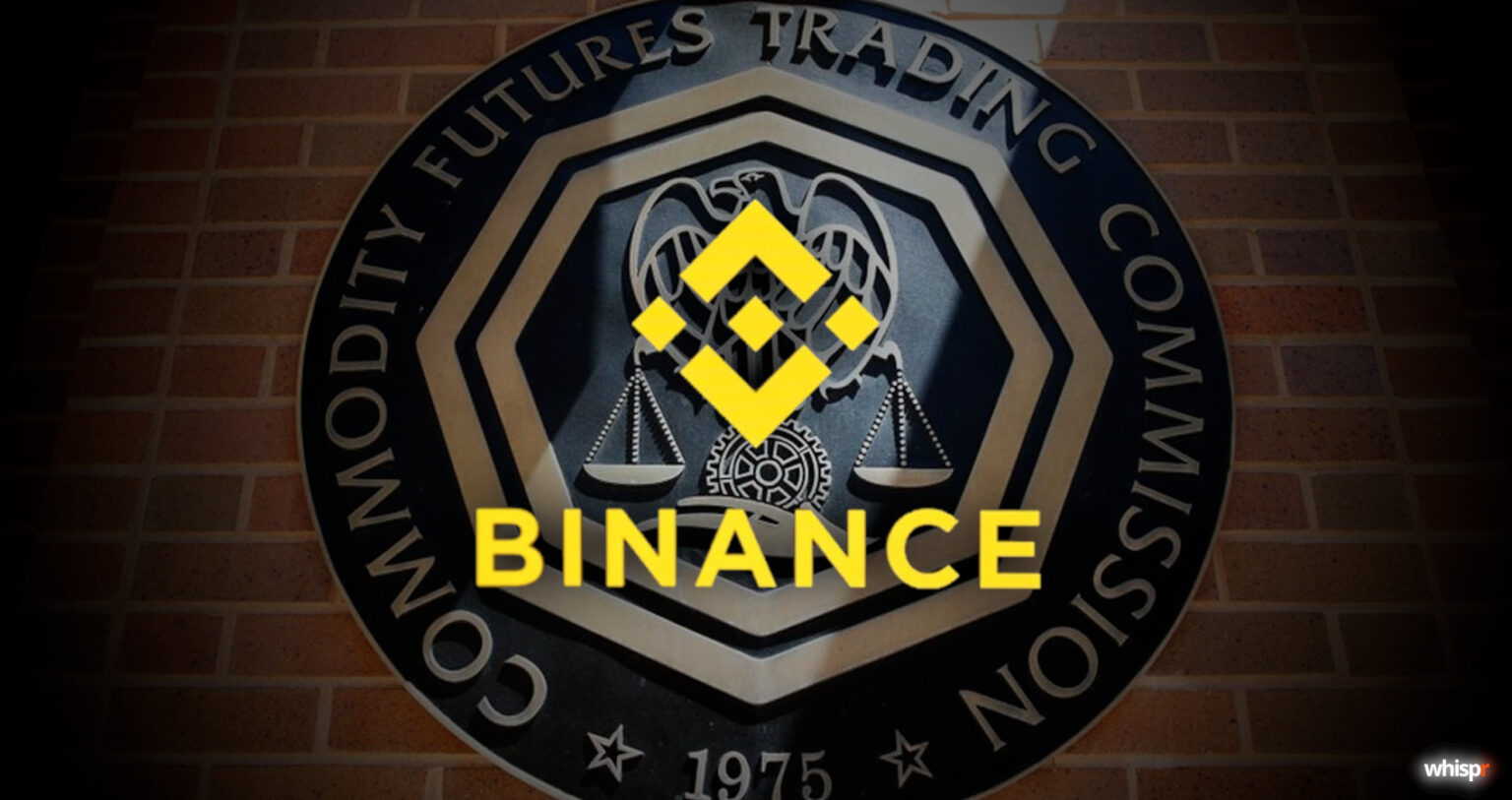 La CFTC Demanda A Binance WHISPR