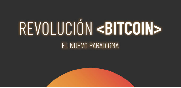 Revolución Bitcoin. El nuevo paradigma