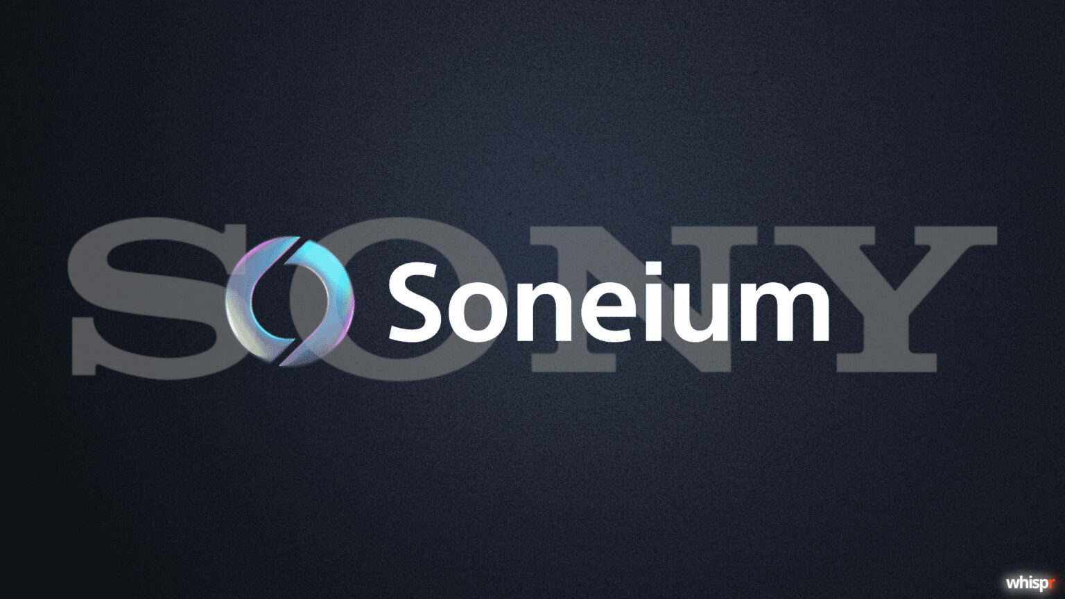 Sony anuncia el lanzamiento de Soneium: Una nueva blockchain L2 basada en Ethereum Sony anuncia el lanzamiento de su blockchain Soneium · WHISPR